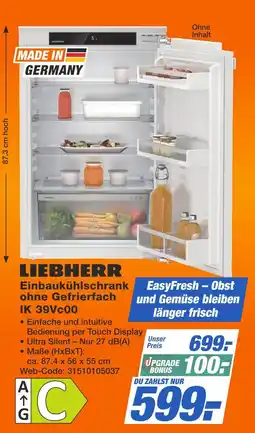 Expert Liebherr einbaukühlschrank ohne gefrierfach ik 39vc00 Angebot
