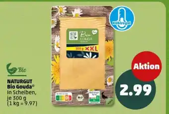 PENNY NATURGUT Bio Gouda Angebot