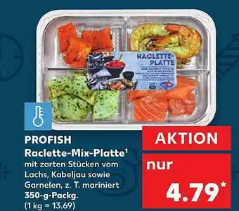 Kaufland Profish Raclette-mix-platte Angebot