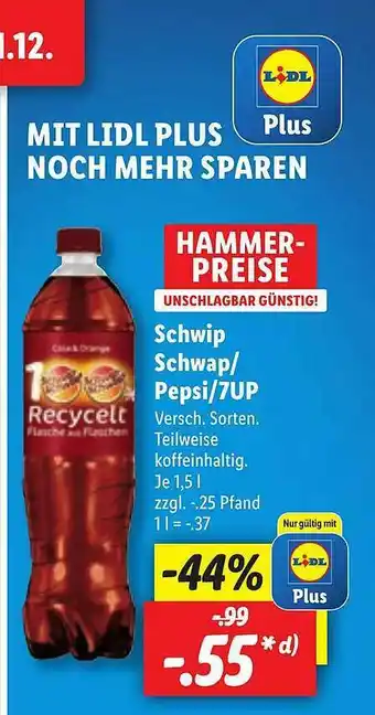 Lidl Schwip Schwap Oder Pepsi Oder 7up Angebot