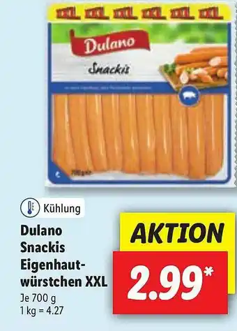 Lidl Dulano Snackis Eigenhautwürstchen XXL Angebot