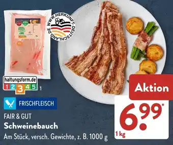 Aldi Süd FAIR & GUT Schweinebauch Angebot