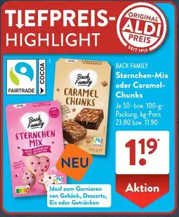 Aldi Süd BACK FAMILY Sternchen-Mix oder Caramel Chunks Angebot