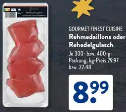 Aldi Süd GOURMET FINEST CUISINE Rehmedaillons oder Rehedelgulasch Angebot