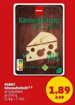 PENNY PENNY Käseaufschnitt Angebot