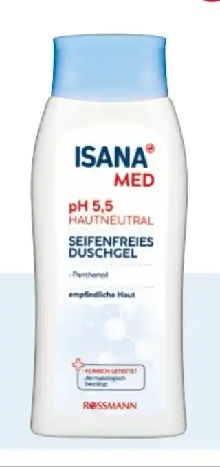 Rossmann Isana Med Seifenfreies Duschgel pH 5,5 Angebot