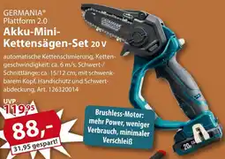 Sonderpreis Baumarkt GERMANIA Plattform 2.0 Akku-Mini Kettensägen-Set 20 V Angebot