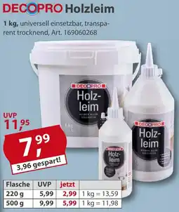 Sonderpreis Baumarkt DECOPRO Holzleim Angebot