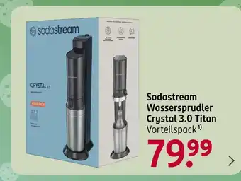 Rossmann Sodastream wassersprudler crystal 3.0 titan Angebot