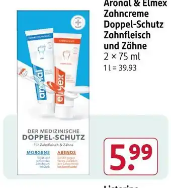 Rossmann Aronal & elmex zahncreme doppel-schutz zahnfleisch und zähne Angebot