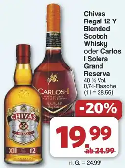 Famila Nord West Chivas Regal 12 Y Blended Scotch Whisky oder Carlos I Solera Grand Reserva Angebot