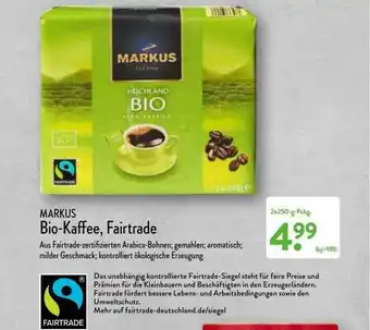 Aldi Nord Markus Bio-kaffee, Fairtrade Angebot