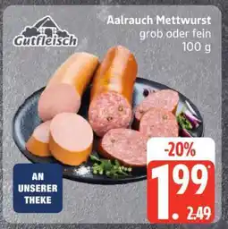Edeka Aalrauch Mettwurst Angebot