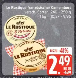 Edeka Le Rustique französischer Camembert Angebot