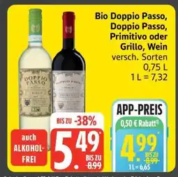 Edeka Bio Doppio Passo, Doppio Passo, Primitivo oder Grillo, Wein Angebot