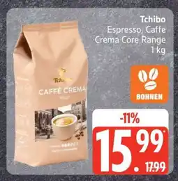 Edeka Tchibo Espresso, Caffe Crema Core Range Angebot