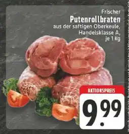 Edeka Frischer Putenrollbraten Angebot