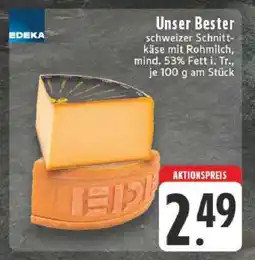 Edeka Unser Bester schweizer Schnittkäse Angebot