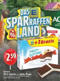 Edeka Ferrero Milch-Schnitte oder Kinder Pingui Angebot
