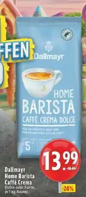 Edeka Dallmayr Home Barista Caffè Crema Angebot