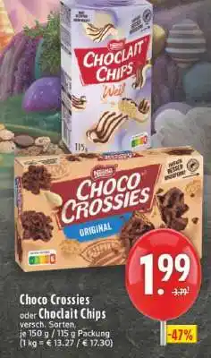 Edeka Choco Crossies oder Choclait Chips Angebot