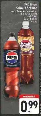 Edeka PEPSI oder SCHWIP SCHWAP Angebot