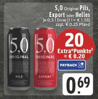 Edeka 5,0 ORIGINAL Pils, Export oder Helles Angebot