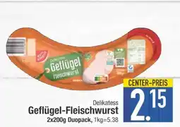 Edeka Delikatess Geflügel-Fleischwurst Angebot