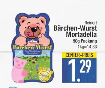 Edeka Reinert Bärchen-Wurst Mortadella Angebot