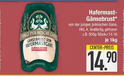 Edeka Hafermast Gänsebrust Angebot