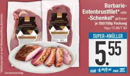 Edeka Barbarie-Entenbrustfilet oder -Schenkel Angebot