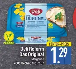 Edeka Deli Reform Das Original Margarine Angebot