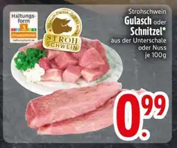 Edeka Strohschwein Gulash oder Schnitzel Angebot