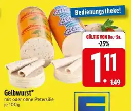 Edeka Gelbwurst Angebot