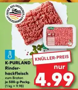 Kaufland K-PURLAND Rinderhackfleisch zum Braten Angebot