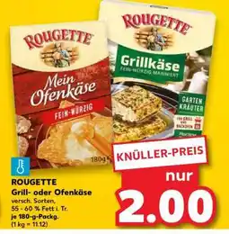 Kaufland ROUGETTE Grill- oder Ofenkäse Angebot
