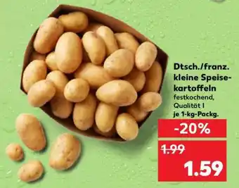 Kaufland Dtsch./franz. kleine Speisekartoffeln Angebot