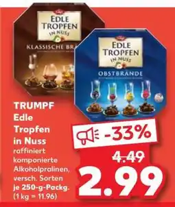 Kaufland Trumpf edle Tropfen in Nuss Angebot