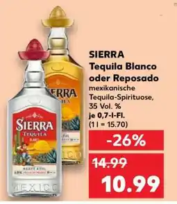 Kaufland Sierra Tequila Blanco oder Reposado Angebot