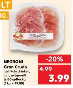 Kaufland NEGRONI Gran Crudo Angebot