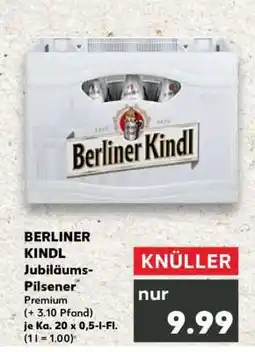 Kaufland BERLINER KINDL Jubiläums Pilsener Angebot