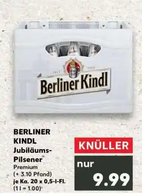 Kaufland BERLINER KINDL Jubiläums Pilsener Angebot