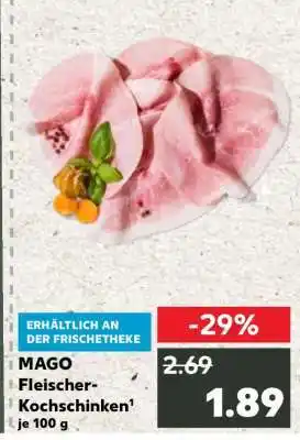 Kaufland MAGO Fleischer-Kochschinken Angebot