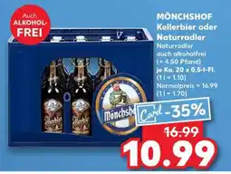 Kaufland MÖNCHSHOF Kellerbier oder Naturradler Angebot
