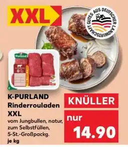 Kaufland K-PURLAND Rinderrouladen XXL Angebot