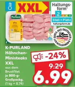 Kaufland K-PURLAND Hähnchen-Ministeaks XXL Angebot