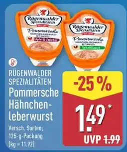 Aldi Nord RÜGENWALDER SPEZIALITÄTEN Pommersche Hähnchenleberwurst Angebot