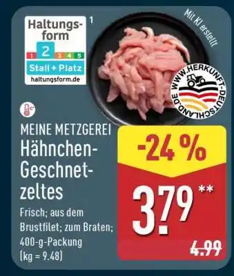 Aldi Nord MEINE METZGEREI Hähnchen-geschnetzeltes Angebot