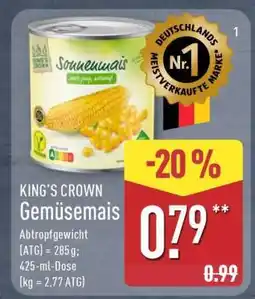 Aldi Nord KING’S CROWN Gemüsemais Angebot