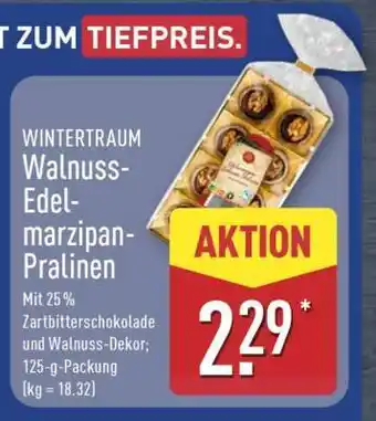 Aldi Nord WINTERTRAUM Walnuss-Edelmarzipan-Pralinen Angebot